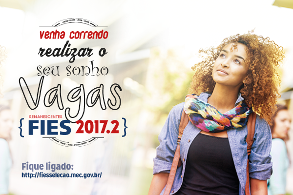 FIES abre inscrições para as vagas remanescentes 2017.2